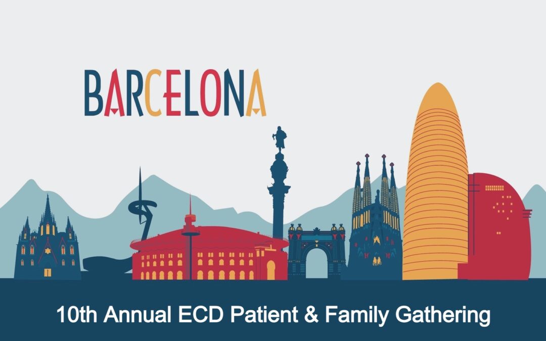 10th Annual ECD Patient & Family Gathering Barcelona, Spain